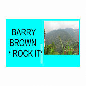 Thumbnail for the Barry Brown - Rock It link, provided by host site