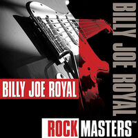 Thumbnail for the Billy Joe Royal - Rock Masters link, provided by host site