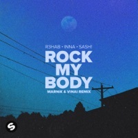 Thumbnail for the R3hab - Rock My Body (with INNA & Sash!) [Marnik & VINAI Remix] [Extended Mix] link, provided by host site