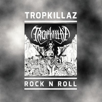 Thumbnail for the Tropkillaz - Rock N Roll link, provided by host site