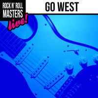 Thumbnail for the Go West - Rock n' Roll Masters: Go West link, provided by host site