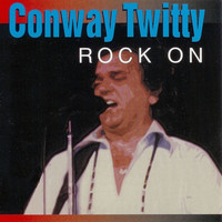 Thumbnail for the Conway Twitty - Rock On link, provided by host site