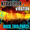 Thumbnail for the Viration - Rock This Party link, provided by host site