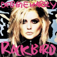 Thumbnail for the Debbie Harry - Rockbird link, provided by host site