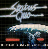 Thumbnail for the Status Quo - Rockin' All Over The World link, provided by host site