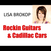 Thumbnail for the Lisa Brokop - Rockin' Guitars & Cadillac Cars link, provided by host site