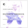 Thumbnail for the Pedro Carrilho - Rockin N Groovin link, provided by host site