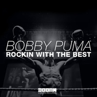 Thumbnail for the Bobby Puma - Rockin With The Best link, provided by host site