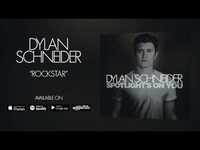 Thumbnail for the Dylan Schneider - Rockstar link, provided by host site
