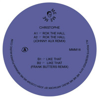 Thumbnail for the Christophe - Rok The Hall / Like That link, provided by host site