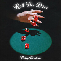 Thumbnail for the Haley Reinhart - Roll The Dice link, provided by host site