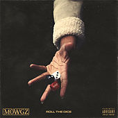 Thumbnail for the Mowgs - Roll the Dice link, provided by host site