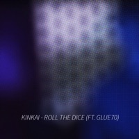 Thumbnail for the Kinkai - Roll the Dice link, provided by host site