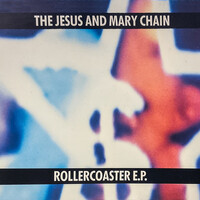 Thumbnail for the The Jesus and Mary Chain - Rollercoaster link, provided by host site