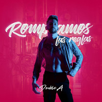 Thumbnail for the Double A - Rompamos las Reglas link, provided by host site