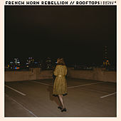 Thumbnail for the French Horn Rebellion - Rooftops link, provided by host site
