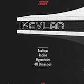 Thumbnail for the Kevlar - Rooftops link, provided by host site