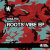 Thumbnail for the Soultec - Roots Vibe link, provided by host site