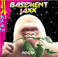Thumbnail for the Basement Jaxx - Rooty link, provided by host site