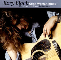 Thumbnail for the Rory Block - Rory Block: Gone Woman Blues - The Country Blues Collection link, provided by host site