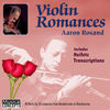 Thumbnail for the Aaron Rosand - ROSAND: Aaron Rosand Plays Violin Romances & Heifetz Transcriptions link, provided by host site