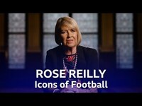 Thumbnail for the Rosé - Rose Reilly | Icons of Football link, provided by host site