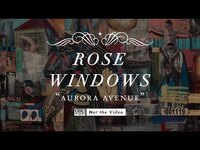 Thumbnail for the Rosé - Rose Windows - Aurora Avenue link, provided by host site