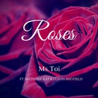 Thumbnail for the Ms Toi - Roses link, provided by host site