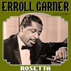 Thumbnail for the Erroll Garner - Rosetta Vol 1 link, provided by host site