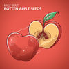 Thumbnail for the Kyle Bent - Rotten Apple Seeds link, provided by host site