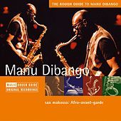 Thumbnail for the Manu Dibango - Rough Guide: Manu Dibango link, provided by host site