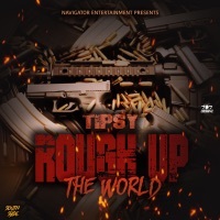 Thumbnail for the Tipsy - Rough up the World link, provided by host site
