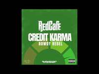 Thumbnail for the Red Cafe - Credit Karma link, provided by host site