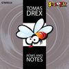 Thumbnail for the Tomas Drex - Rows & Notes link, provided by host site