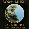 Thumbnail for the Todd Terje and the Olsens - ROXY MUSIC - Love Is The Drug (Todd Terje disco dub) link, provided by host site