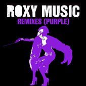 Thumbnail for the Roxy Music - Roxy Music Remixes (Purple) link, provided by host site