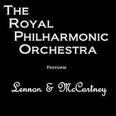 Thumbnail for the Royal Philharmonic Orchestra - RPO Performs Lennon & McCartney link, provided by host site