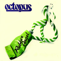 Thumbnail for the Octopus - Rubber Angel link, provided by host site
