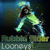 Thumbnail for the Looneys - Rubbid Rider link, provided by host site