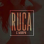 Thumbnail for the C Murph - Ruca link, provided by host site