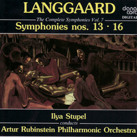Thumbnail for the Arthur Rubinstein Philharmonic Orchestra - Rued Langgaard: The Complete Symphonies Vol. 7 - Symphonies nos. 13 & 16 link, provided by host site