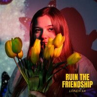 Thumbnail for the Lorenza - Ruin The Friendship link, provided by host site