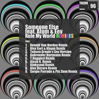 Thumbnail for the Someone Else - Rule My World Remixes link, provided by host site