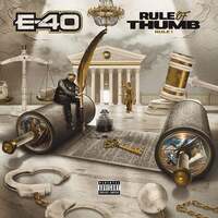 Thumbnail for the E-40 - Rule of Thumb: Rule 1 link, provided by host site