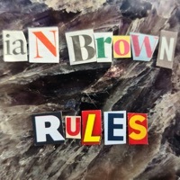 Thumbnail for the Ian Brown - Rules link, provided by host site