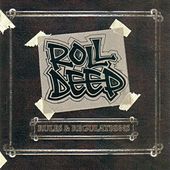 Thumbnail for the Roll Deep - Rules and Regulations (Vol. 1) link, provided by host site