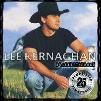 Thumbnail for the Lee Kernaghan - Rules of the Road (Remastered) link, provided by host site