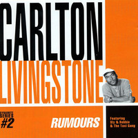 Thumbnail for the Carlton Livingstone - Rumours link, provided by host site