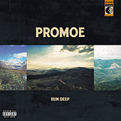 Thumbnail for the Promoe - Run Deep link, provided by host site
