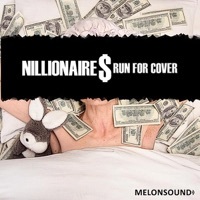Thumbnail for the NILLIONAIRE$ - Run For Cover link, provided by host site